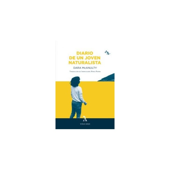 DIARIO DE UN JOVEN NATURALISTA - DARA MCANULTY